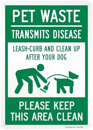 SmartSign "Pet Waste Transmits Disease, Leash-Curb and Clean Up After Your Dog, Please Keep This Area Clean" Metal Sign, 14" x 10", 40 mil Laminated Rustproof Aluminum, Green/White, USA-Made
